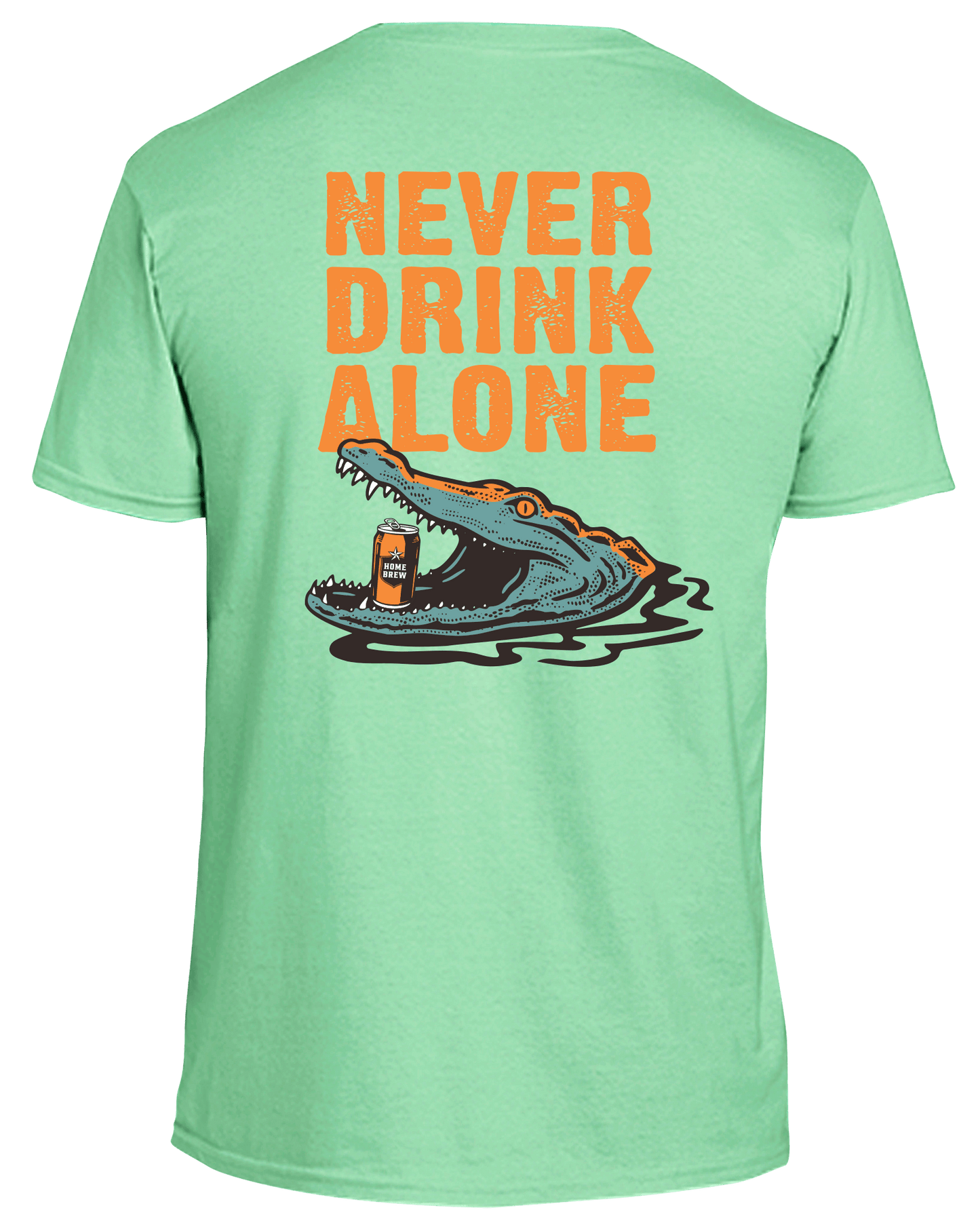 Never Drink Alone Tee
